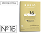 CUADERNO RUBIO PROBLEMAS N 16